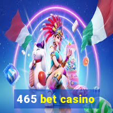 465 bet casino